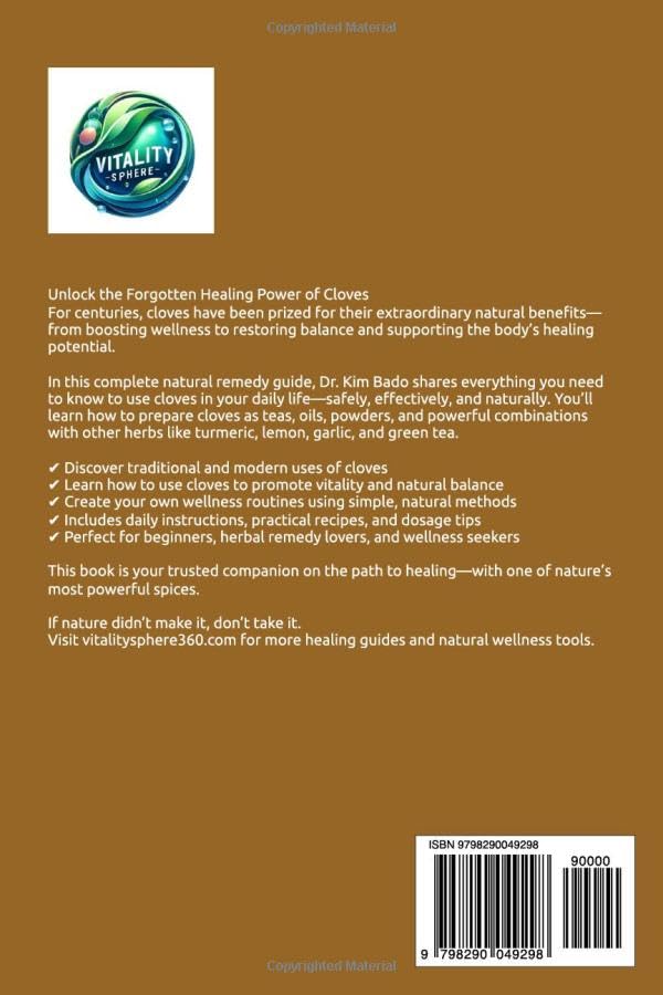 Healing Your Body with Cloves (paperback)