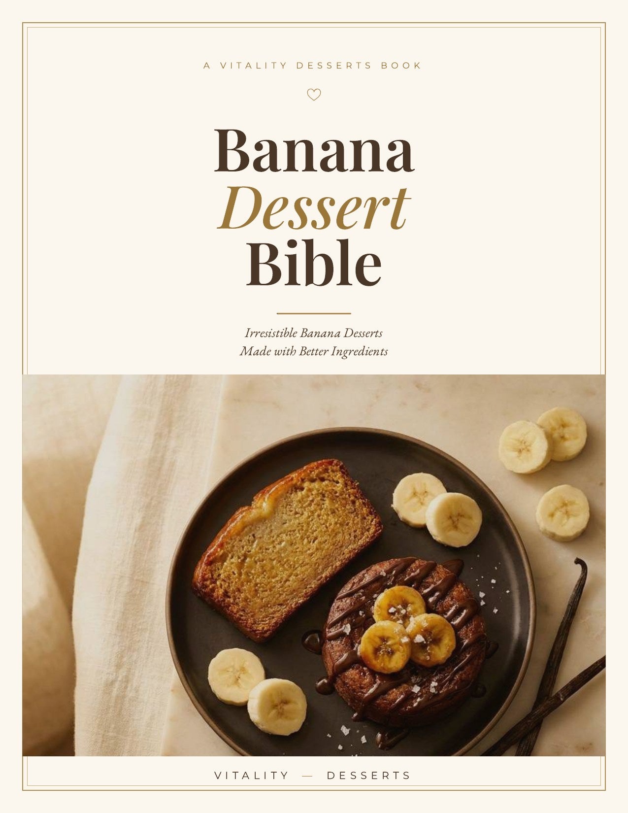 Banana Dessert Bible